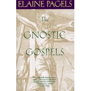 The Gnostic Gospels (Paperback)
