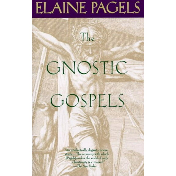 Pre-Owned The Gnostic Gospels (Paperback) 0679724532 9780679724537