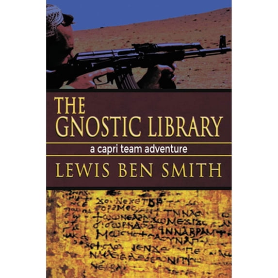 Pre-Owned The Gnostic Library (Paperback) by Lewis Smith