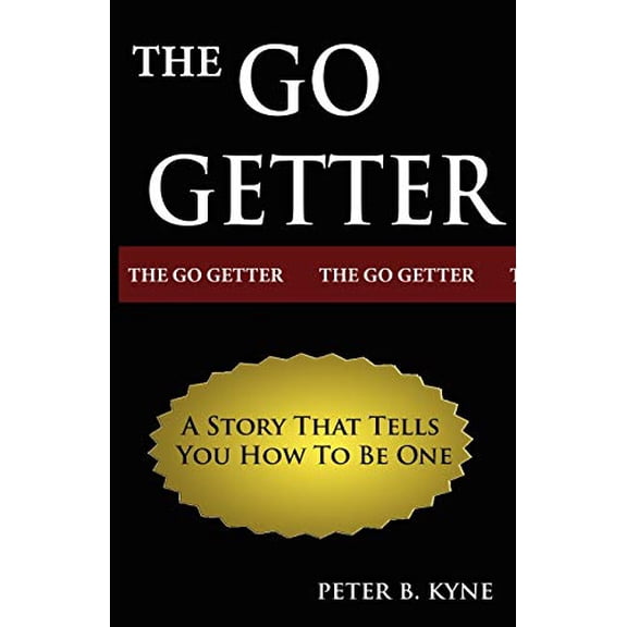 Pre-Owned The Go-Getter: A Story That Tells You How To Be One (Paperback) 9562914542 9789562914543