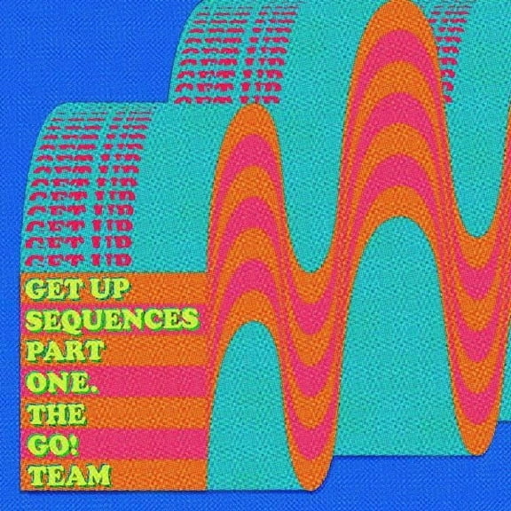 The Go! Team - Get Up Sequences Part One - Rock - CD