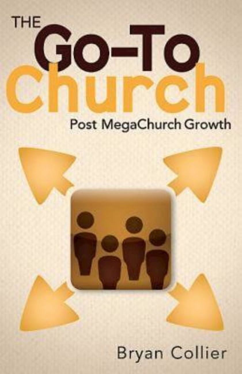 The Go-To Church (Paperback) - image 1 of 2