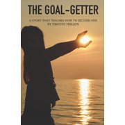The Goal-Getter, Paperback
