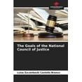 thumbnail image 1 of The Goals of the National Council of Justice, (Paperback), 1 of 1