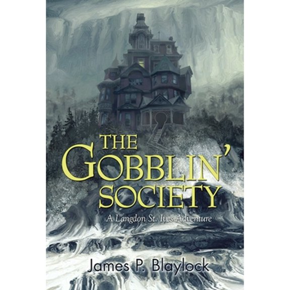 Pre-Owned The Gobblin' Society (Hardcover) 1596069481 9781596069480