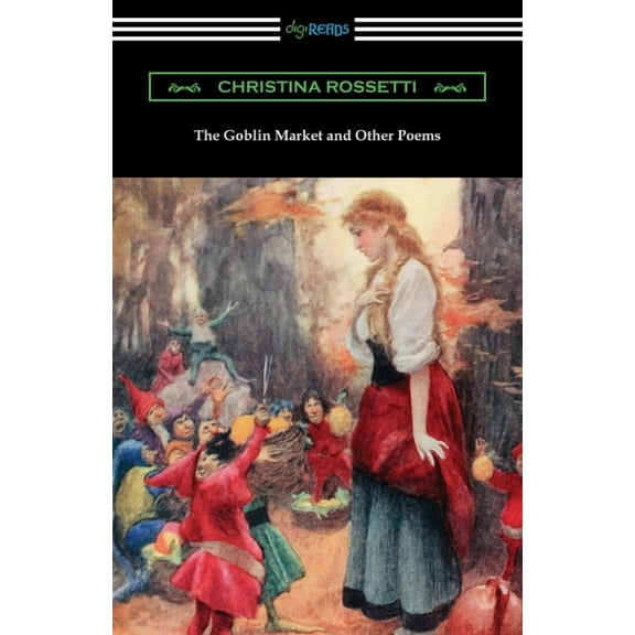 The Goblin Market and Other Poems (Paperback)