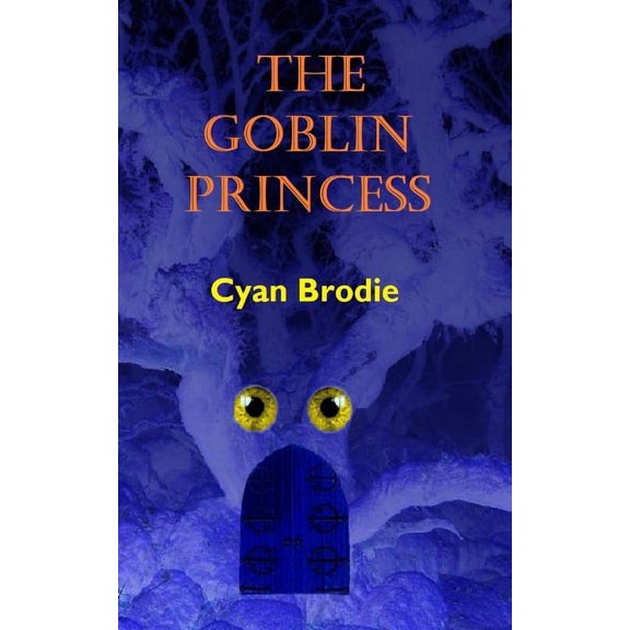 The Goblin Princess, (Paperback)