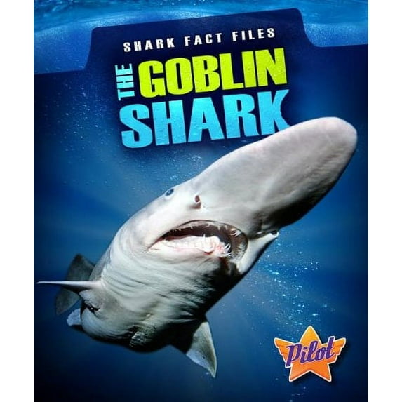 Pre-Owned The Goblin Shark (Library Binding) 1600148700 9781600148705