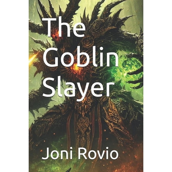 The Goblin Slayer, (Paperback)