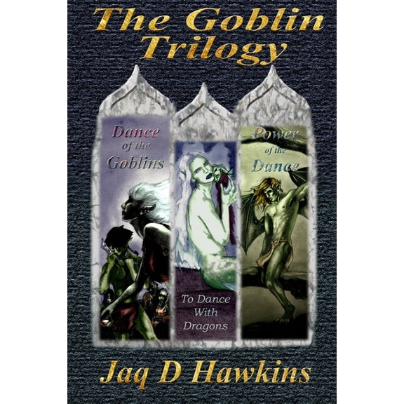The Goblin Trilogy (Paperback)
