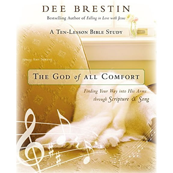 Pre-Owned The God of All Comfort Bible Study Guide: Finding Your Way into His Arms through Scripture and Song (Paperback) 0310948827 9780310948827