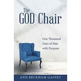 thumbnail image 1 of Pre-Owned The God Chair : One Thousand Days of Pain with Purpose (Paperback) 9781973675273, 1 of 1