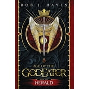 The God Eater Saga Herald Age of the God Eater book 1, Paperback