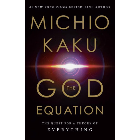 Pre-Owned The God Equation: The Quest for a Theory of Everything (Hardcover) 0385542747 9780385542746