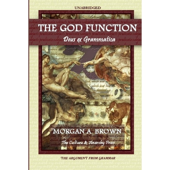 The God Function: Deus Ex Grammatica, (Paperback)