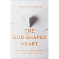 thumbnail image 1 of The God-Shaped Heart: How Correctly Understanding God's Love Transforms Us, (Paperback), 1 of 2