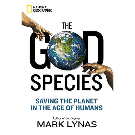 Pre-Owned The God Species : Saving the Planet in the Age of Humans (Hardcover)