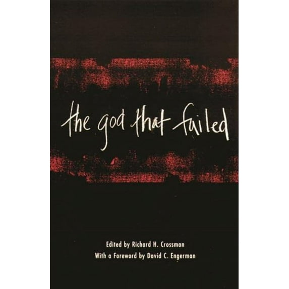 The God That Failed, (Paperback)