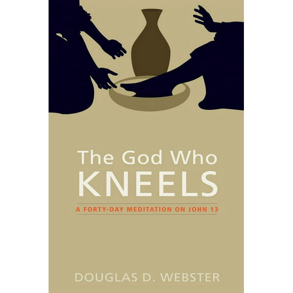 The God Who Kneels (Paperback)