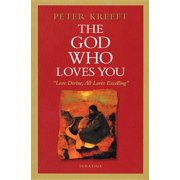 The God Who Loves You Love Divine, All Loves Excelling, Paperback