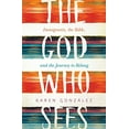 thumbnail image 1 of Pre-Owned The God Who Sees: Immigrants, the Bible, and the Journey to Belong (Paperback) 151380412X 9781513804125, 1 of 1