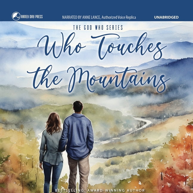 The God Who Who Touches the Mountains, Book 1, (Audiobook)