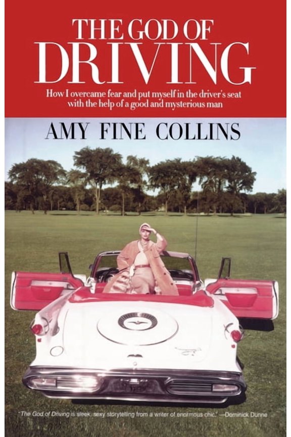 The God of Driving: How I Overcame Fear and Put Myself in the Driver's, (Paperback)
