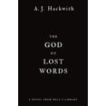 thumbnail image 1 of Pre-Owned The God of Lost Words (Paperback) 1984806416 9781984806413, 1 of 1