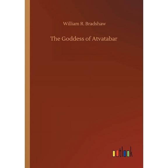 The Goddess of Atvatabar (Paperback)
