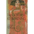 thumbnail image 1 of The Goddess Re-Awakening : The Feminine Principle Today (Paperback), 1 of 1