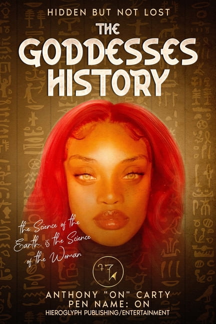 The Goddesses History: Hidden but not lost, (Paperback)