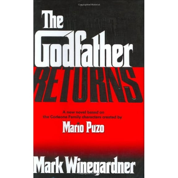 Pre-Owned The Godfather Returns (Hardcover) 1400061016 9781400061013