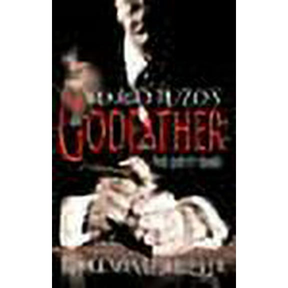 The Godfather: The Lost Years Mark Winegardner (Paperback)