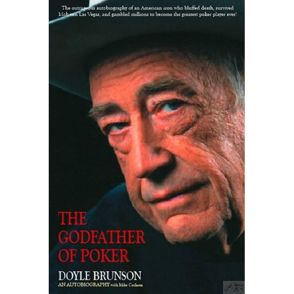 Pre-Owned The Godfather of Poker : The Doyle Brunson Story (Hardcover) 9781580422574