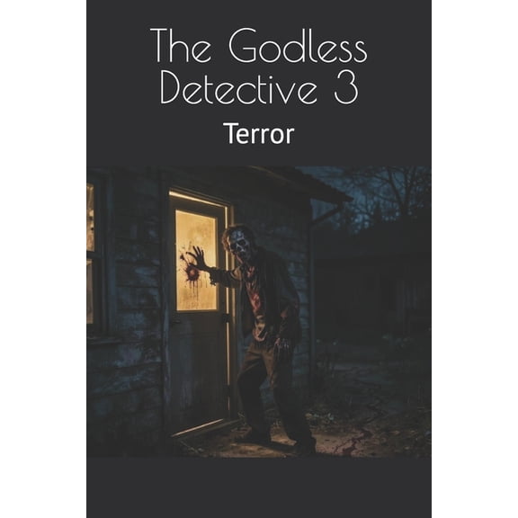 The Godless Detective The Godless Detective 3, Book 3, (Paperback)
