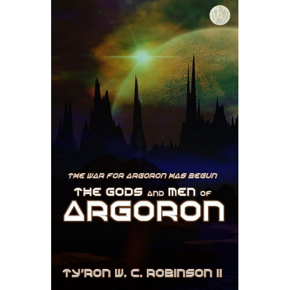 Argoron The Gods and Men of Argoron, Book 2, (Paperback)