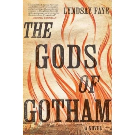 The Gods of Gotham (Hardcover) by Lyndsay Faye