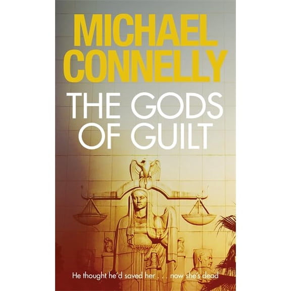 Pre-Owned The Gods of Guilt (Mickey Haller) (Paperback) 1409128725 9781409128724