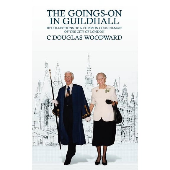 The Goings-On in Guildhall (Paperback)