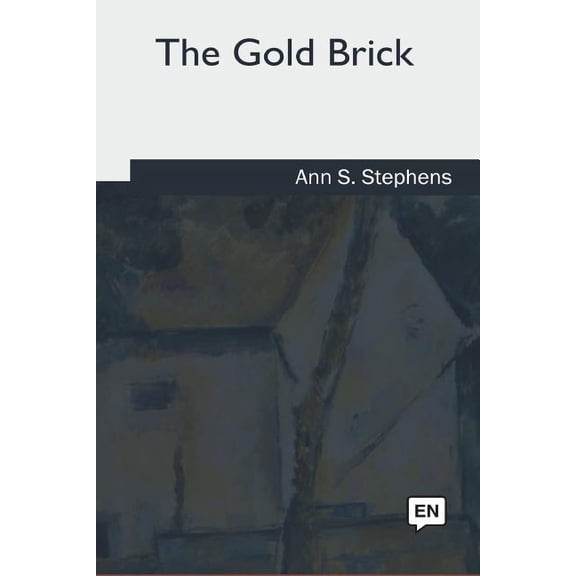 The Gold Brick (Paperback)
