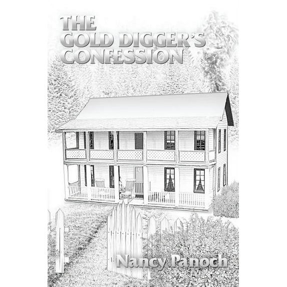 The Gold Digger's Confession, (Paperback)