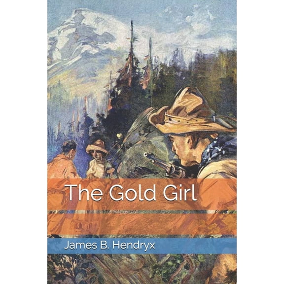 The Gold Girl (Paperback)