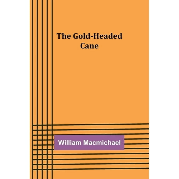 The Gold-Headed Cane, (Paperback)