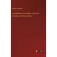 thumbnail image 1 of The Gold Room and the New York Stock Exchange and Clearing House, (Hardcover), 1 of 1