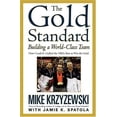 thumbnail image 1 of Pre-Owned The Gold Standard: Building a World-Class Team (Paperback) 044654406X 9780446544061, 1 of 1