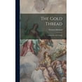 thumbnail image 1 of The Gold Thread (Hardcover), 1 of 1