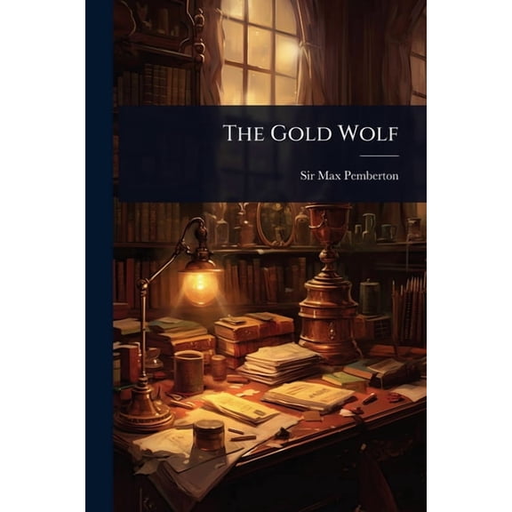 The Gold Wolf, (Paperback)