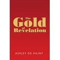 thumbnail image 1 of The Gold of Revelation (Paperback), 1 of 1