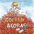 thumbnail image 1 of Pre-Owned The Golden Acorn (Board book) 1684462126 9781684462124, 1 of 1