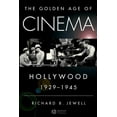 thumbnail image 1 of The Golden Age of Cinema: Hollywood, 1929-1945, (Paperback), 1 of 1
